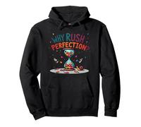 Lollygagging: Why Rush Perfection? Funny Slow Life Quote Pullover Hoodie, Adult Unisex, Black, L