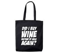lolmugs Did I Buy Wine Again 100% Black Cotton 38x42cm Tote Bag, Funny Secret Santa Gifts for Women Her Work Stocking Fillers for Wife Friends