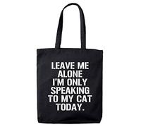 Lolmugs Leave Me Alone Cat 100% Cotton Black 38x42cm Funny Tote Bag