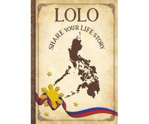 Lolo Share Your Life Story: Philippines Collection for a grandfather’s life story, guided prompt journal. Numbered pages, family chart, organized ... corner bookmarks. Family heirloom gift.