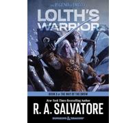 Lolth's Warrior : A Novel