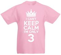 loltops I Can't Keep Calm I'm Only 3, 3rd Birthday Gift T-Shirt for 3 Year Old Boys & Girls (UK, Age, 3 Years, 4 Years, Regular, Pink)