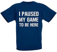 loltops I Paused My Game to Be Here Novelty T-Shirt Stocking Fillers, Teenage Boys Gifts for Kids Teens (12-13 Years, Navy)