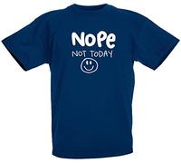 loltops Nope Not Today T Shirt Stocking Fillers for Teenage Boys Girls Kids (Navy, 7-8 Years)