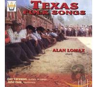 Lomax, Alan - Texas Folk Songs