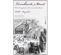 Lombard Street: Una descripción del mercado de dinero (Economía)