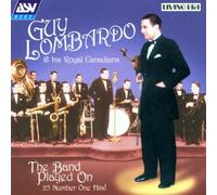 Lombardo, Guy - The Band Played On