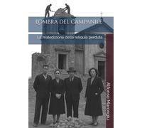 L'ombra del campanile: La maledizione della reliquia perduta