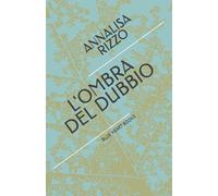 L'OMBRA DEL DUBBIO