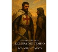 L'ombra del Tempio (I Templari)