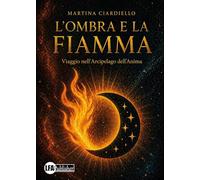 L'ombra e la fiamma