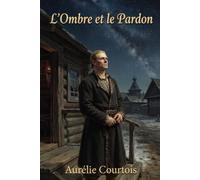 L'ombre et le pardon
