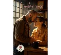 L'ombre Rose - Volume 1: Tender Romance - Pink Shadow Collection
