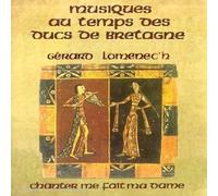 Lomenec H, Gerard - Musiques au Temps des Ducs de