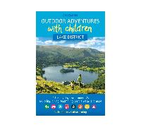 Lomond Books Cicerone Outdoor Adventures With Children
