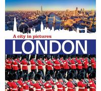 London - A City in Pictures