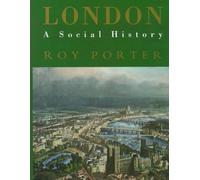 London: A Social History