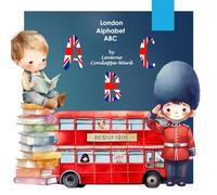 London Alphabet ABC: Learn the alphabet with beautiful illustrations.