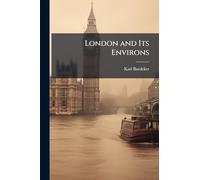 London and Its Environs