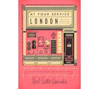 London: At Your Service: The Best Specialist Suppliers