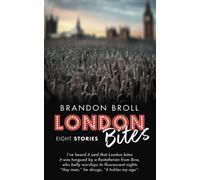 London Bites: Eight Stories