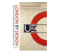 London by Design: The Iconic Transport Designs that Shaped our City