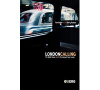 London Calling: The Middle Classes and the Remaking of Inner London
