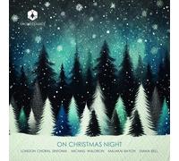 London Choral Sinfonia : On Christmas Night CD (2025) NEW Amazing Value