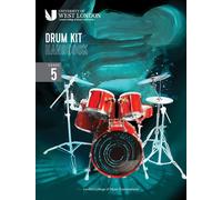 London College of Music Drum Kit Handbook 2022: Grade 5
