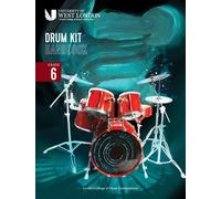 London College of Music Drum Kit Handbook 2022: Grade 6