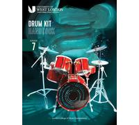 London College of Music Drum Kit Handbook 2022: Grade 7