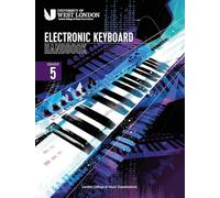 London College of Music: Electronic Keyboard Handbook 2021: grade 5