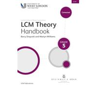 London College of Music Theory Handbook Grade 5