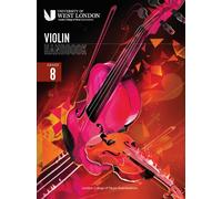 London College of Music Violin Handbook 2021: Grade 8