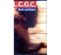 London Community Gospel Choir - Hush And Listen