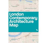 London Contemporary Architecture Map