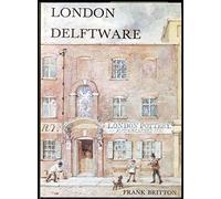 London Delftware