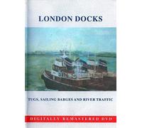 London Docks Dvd: Tugs, Sailing Barges & Thames River Traffic
