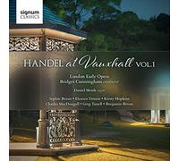 London Early Opera - Handel At Vauxhall