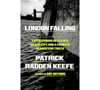 London Falling : a Mysterious Death in a Gilded City an - Hardcover NEW Patrick