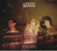London Grammar London Grammar - If You Wait (CD) (US IMPORT)
