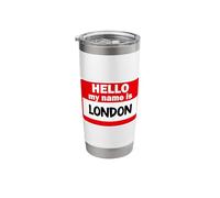 London Hello Hi My Name is Tshirt Name On Custom Stainless Steel Insulated Tumbler
