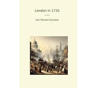 London in 1731 (Classic Books)