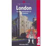 London: In the Footsteps of the Famous