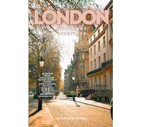London Itinerary 2025/2026: The Ultimate Budget-Friendly Handbook: Insider Recommendations, Hidden Gems and Essential Travel Updates for a Stress-free, Unforgettable Adventure