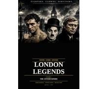London Legends Volume 1:: The Entertainers