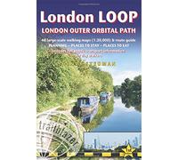 London LOOP Trailblazer Walking Guide: London Outer Orbital Path