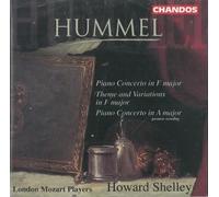 London Mozart Players:Shelley - PIANO CONCERTOS IN F & A