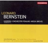London Oratory, BBCSO, Slatkin – Bernstein Sym No.3 'Kaddish'/Chichester Psalms/Missa Brevis – NAXOS