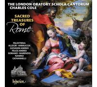 London Oratory Schola Cantorum Charles Cole - Sacred Treasures of Rome (Palestri